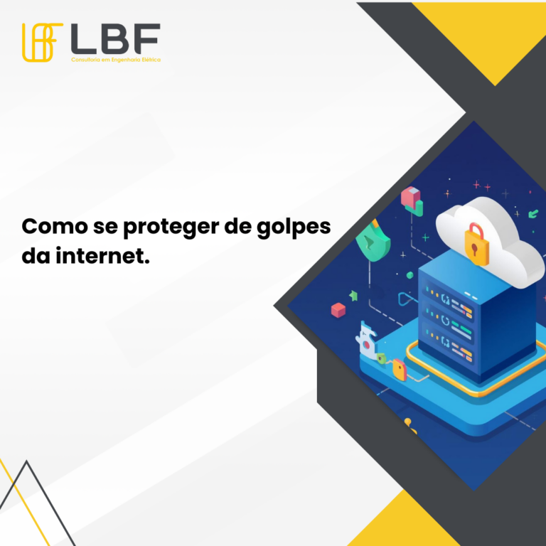 Como se proteger de golpes na internet: o que fazer? - LBF ...